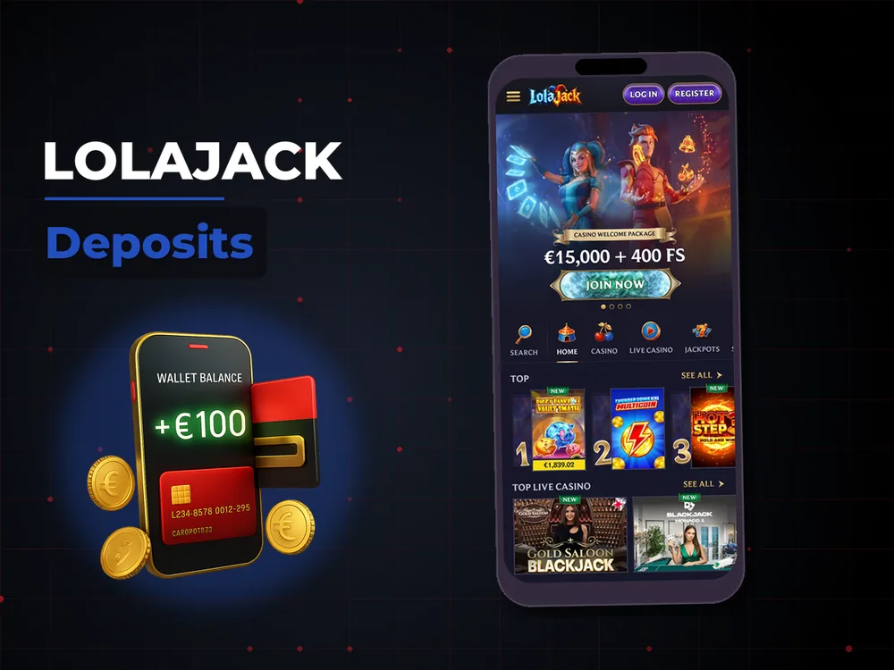 Lolajack - Deposits
