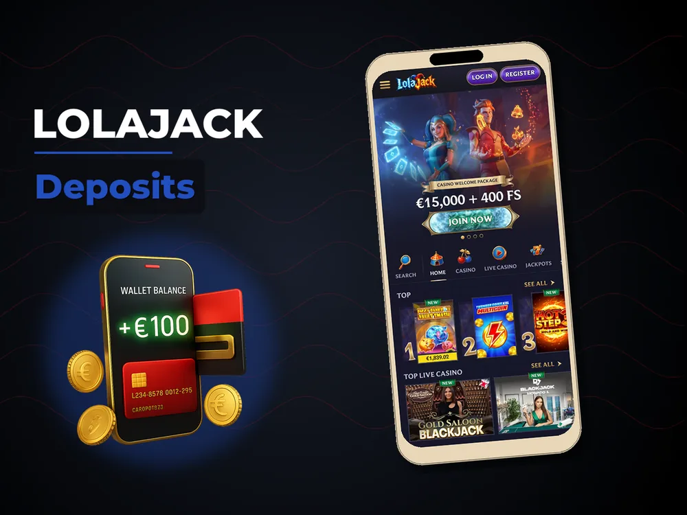 Lolajack - Deposits
